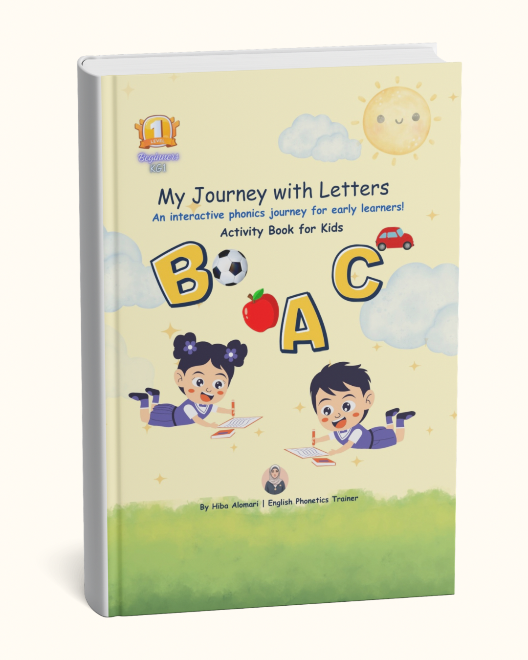 My Journey with Letters 1 رحلتي مع الحروف المستوى الأول PDF